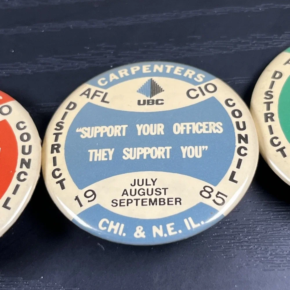 Carpenters District Council Chicago North East Illinois 1985‎ Pushback Pins